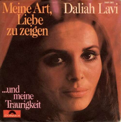 Cover Daliah Lavi - Meine Art, Liebe Zu Zeigen (7, Single) Schallplatten Ankauf