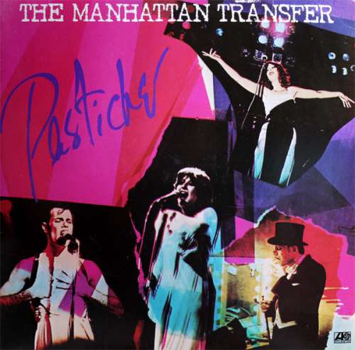 Bild The Manhattan Transfer - Pastiche (LP, Album) Schallplatten Ankauf