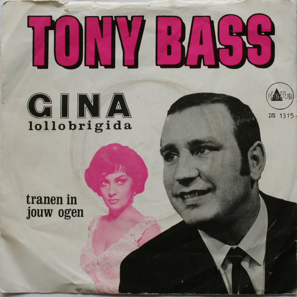 Cover Tony Bass (2) - Gina Lollobrigida (7, Single, pin) Schallplatten Ankauf