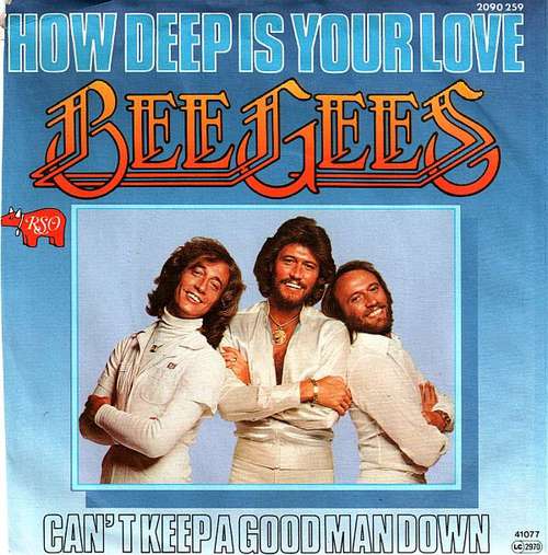 Cover Bee Gees - How Deep Is Your Love (7, Single, Lar) Schallplatten Ankauf