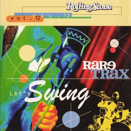 Cover Various - Rare Trax Vol. 12 - Let's Swing (CD, Comp, Promo) Schallplatten Ankauf