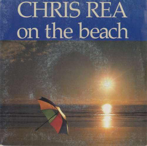 Cover Chris Rea - On The Beach (7, Single) Schallplatten Ankauf