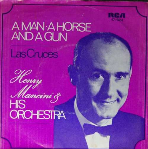 Cover Henry Mancini And His Orchestra - A Man, A Horse, And A Gun (7, Single) Schallplatten Ankauf