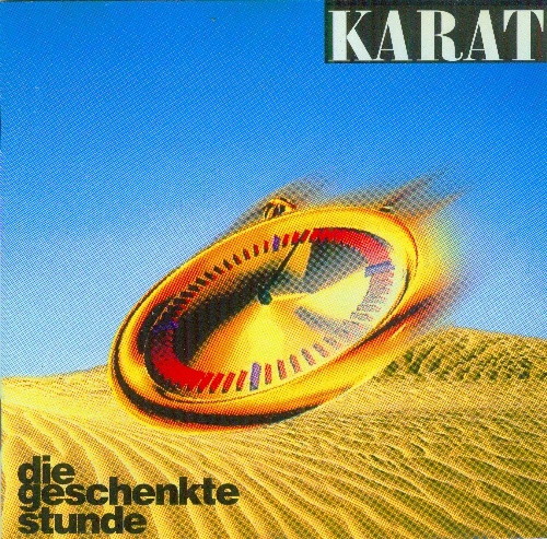 Cover Karat - Die Geschenkte Stunde (CD, Album) Schallplatten Ankauf
