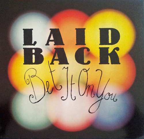 Cover Laid Back - Bet It On You (12, Maxi) Schallplatten Ankauf