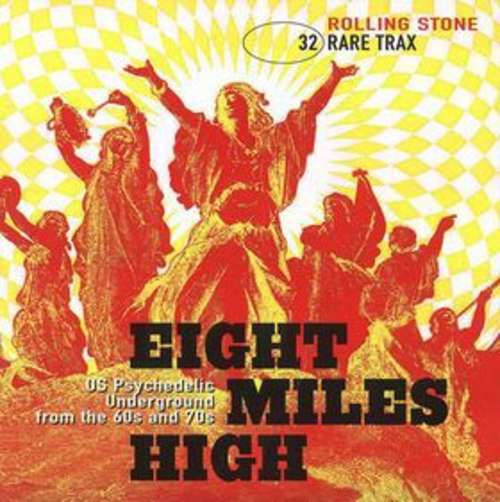 Cover Various - Rare Trax Vol. 32 - Eight Miles High - US Psychedelic Underground From The 60s And 70s (CD, Comp, Promo) Schallplatten Ankauf