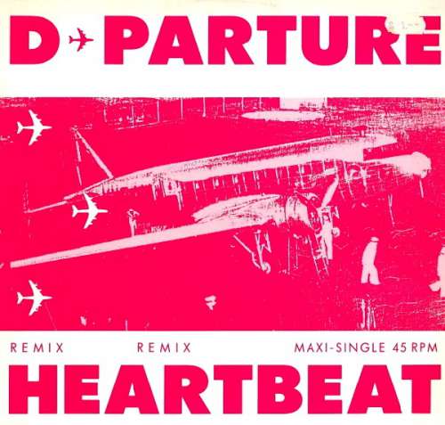 Cover D-Parture - Heartbeat (Remix) (12) Schallplatten Ankauf