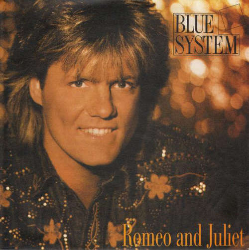 Cover Blue System - Romeo & Juliet (7, Single) Schallplatten Ankauf