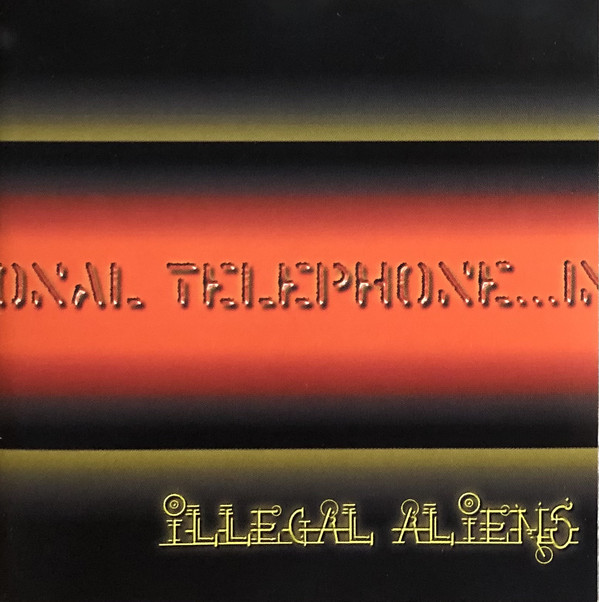 Cover Illegal Aliens - International Telephone (CD, Album) Schallplatten Ankauf