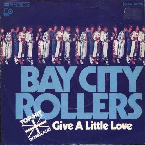 Cover Bay City Rollers - Give A Little Love (7, Single) Schallplatten Ankauf