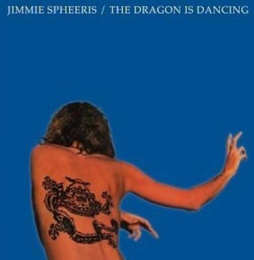 Cover Jimmie Spheeris - The Dragon Is Dancing (LP, Album, Ter) Schallplatten Ankauf