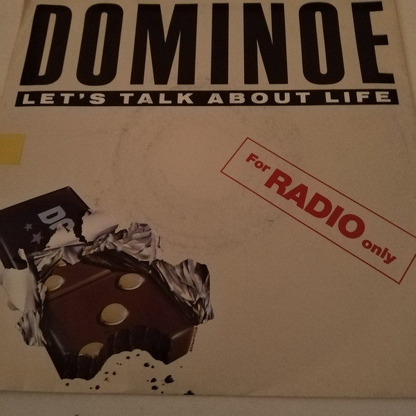 Cover Dominoe - Let's Talk About Life (7, Promo) Schallplatten Ankauf