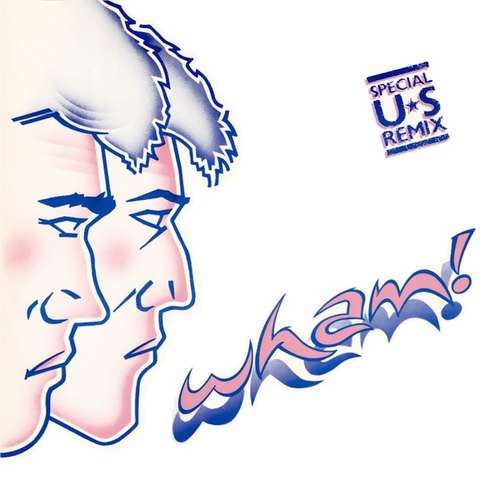 Cover Wham! - Wham Rap! (Enjoy What You Do) (Special U.S. Re-Mix) (12, Single) Schallplatten Ankauf