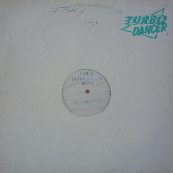 Bild Fancy - Turbo Dancer Remix (12, Mixed, Promo) Schallplatten Ankauf