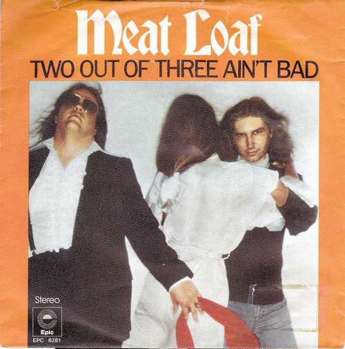 Cover Meat Loaf - Two Out Of Three Ain't Bad (7, Single) Schallplatten Ankauf