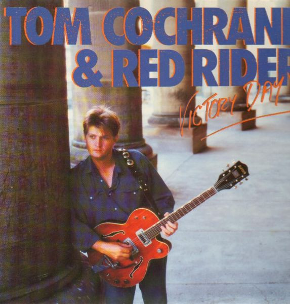 Cover Tom Cochrane & Red Rider - Victory Day (LP, Album) Schallplatten Ankauf