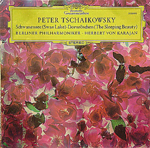 Cover Peter Tschaikowsky* - Berliner Philharmoniker • Herbert von Karajan - Schwanensee (Swan Lake) / Dornröschen (The Sleeping Beauty) (LP, Album, RP) Schallplatten Ankauf