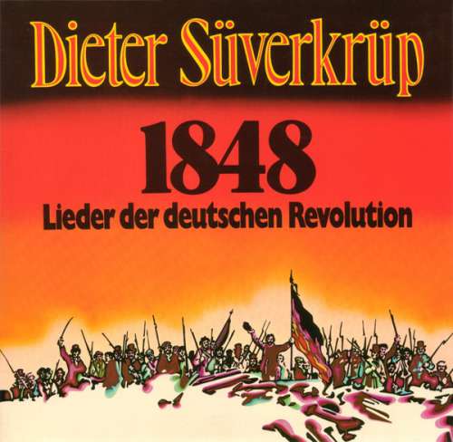 Cover Dieter Süverkrüp - 1848, Lieder Der Deutschen Revolution (LP) Schallplatten Ankauf
