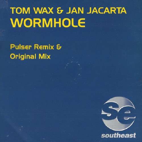 Cover Tom Wax & Jan Jacarta - Wormhole (12) Schallplatten Ankauf