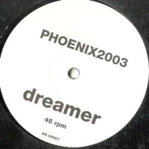 Bild Phoenix 2003 - Dreamer (12, Promo) Schallplatten Ankauf