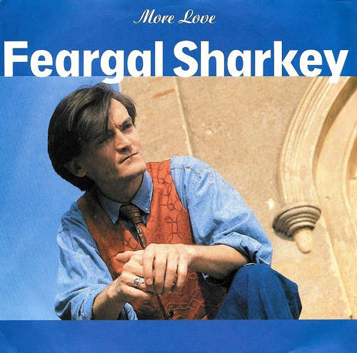 Cover Feargal Sharkey - More Love (7, Single) Schallplatten Ankauf