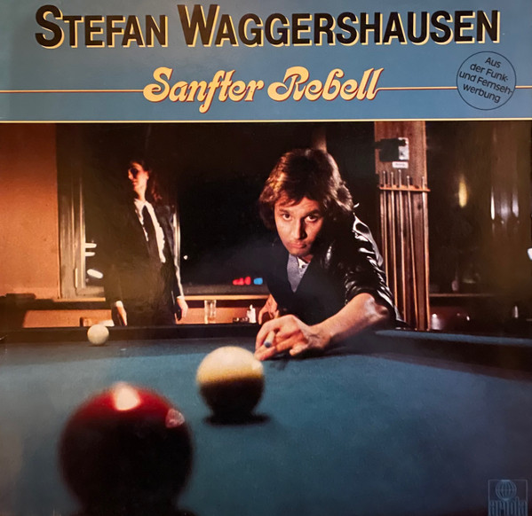 Bild Stefan Waggershausen - Sanfter Rebell (LP, Album) Schallplatten Ankauf