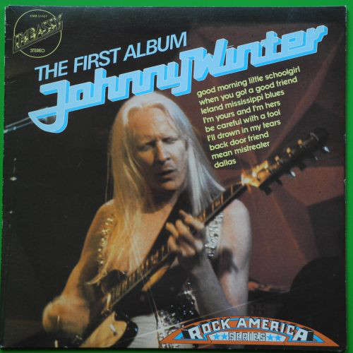Cover Johnny Winter - The First Album (LP, Album, RE) Schallplatten Ankauf