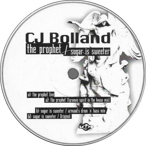 Cover CJ Bolland - The Prophet / Sugar Is Sweeter (12) Schallplatten Ankauf