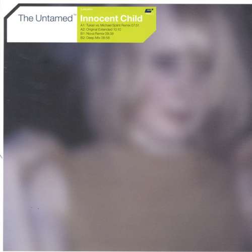 Cover The Untamed - Innocent Child (12) Schallplatten Ankauf
