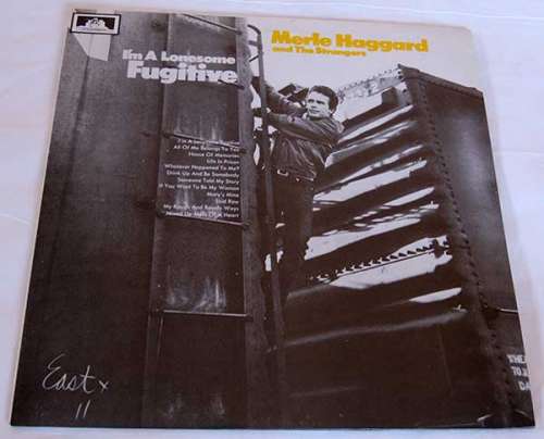Cover Merle Haggard And The Strangers (5) - I'm A Lonesome Fugitive (LP, RE) Schallplatten Ankauf