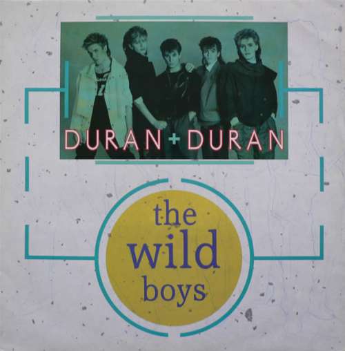 Cover Duran Duran - The Wild Boys (12, Single) Schallplatten Ankauf