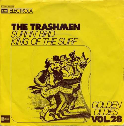 Cover The Trashmen - Surfin' Bird / King Of The Surf (7, Single, Mono, RE) Schallplatten Ankauf