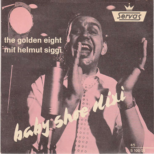 Cover The Golden Eight Mit Helmut Siggi - Baby Shoe Dixi (Flexi, 7, S/Sided) Schallplatten Ankauf