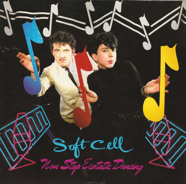 Cover Soft Cell - Non Stop Ecstatic Dancing (LP, Album) Schallplatten Ankauf