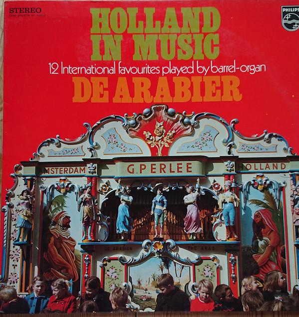 Cover Draaiorgel De Arabier - Holland In Music (LP) Schallplatten Ankauf