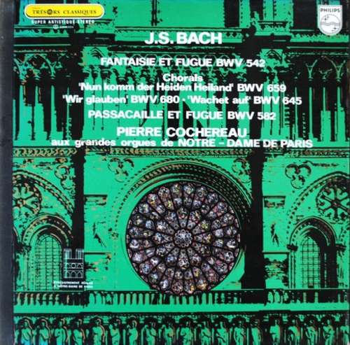 Cover J.S. Bach* - Pierre Cochereau - Bach A Notre-Dame De Paris (LP) Schallplatten Ankauf