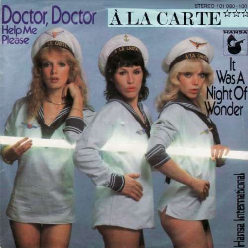 Cover À La Carte - Doctor, Doctor (Help Me Please) (7, Single) Schallplatten Ankauf