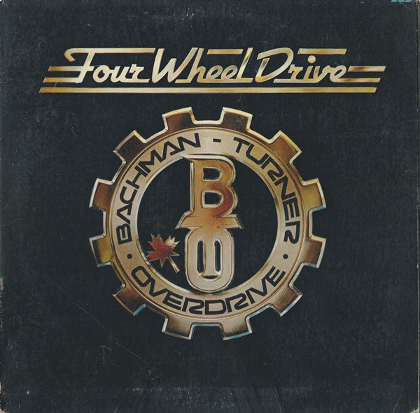 Cover Bachman-Turner Overdrive - Four Wheel Drive (LP, Album, Gat) Schallplatten Ankauf