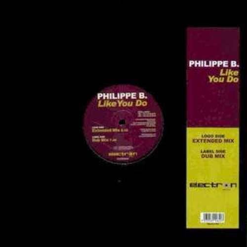 Cover Philippe B. - Like You Do (12) Schallplatten Ankauf