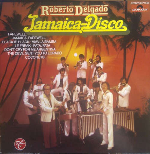 Cover Roberto Delgado - Jamaica-Disco (LP) Schallplatten Ankauf