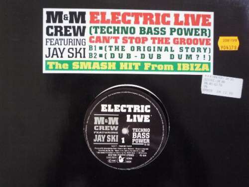 Bild M&M Crew Featuring Jay Ski - Electric Live / Can't Stop The Groove (12, Maxi) Schallplatten Ankauf
