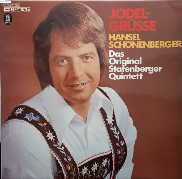 Cover Hansel Schönenberger, Das Original Statenberger Quintett - Jodel Grüsse (LP) Schallplatten Ankauf