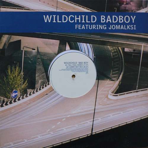 Cover Wildchild Featuring Jomalski* - Badboy (12) Schallplatten Ankauf