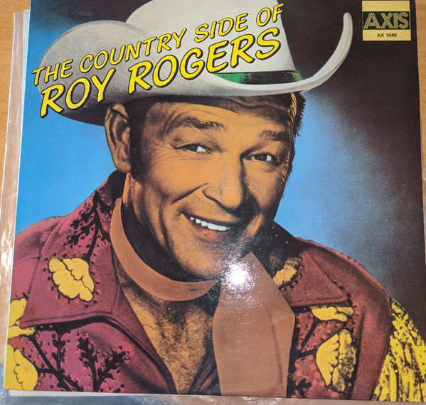 Cover Roy Rogers (3) - The Country Side of (LP, Comp) Schallplatten Ankauf