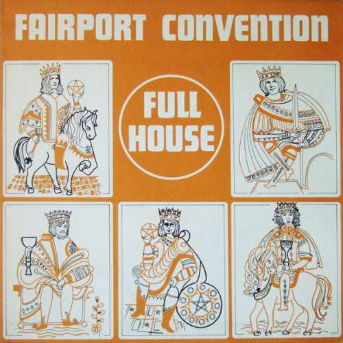 Cover Fairport Convention - Full House (LP, Album, Pin) Schallplatten Ankauf