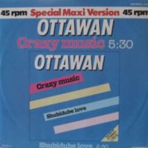 Cover Ottawan - Crazy Music / Shubidube Love (Special Maxi Version) (12, Maxi) Schallplatten Ankauf