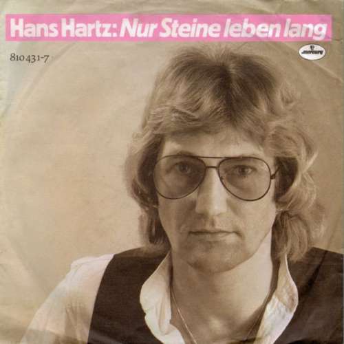 Cover Hans Hartz - Nur Steine Leben Lang (7, Single) Schallplatten Ankauf