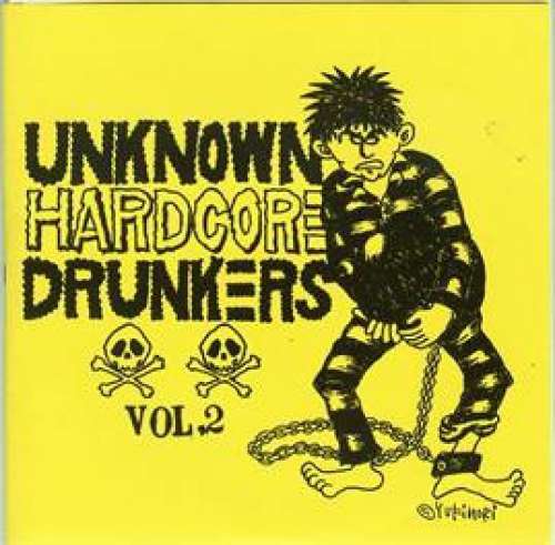 Cover Various - Unknown Hardcore Drunkers Vol. 2 (2x7, EP) Schallplatten Ankauf