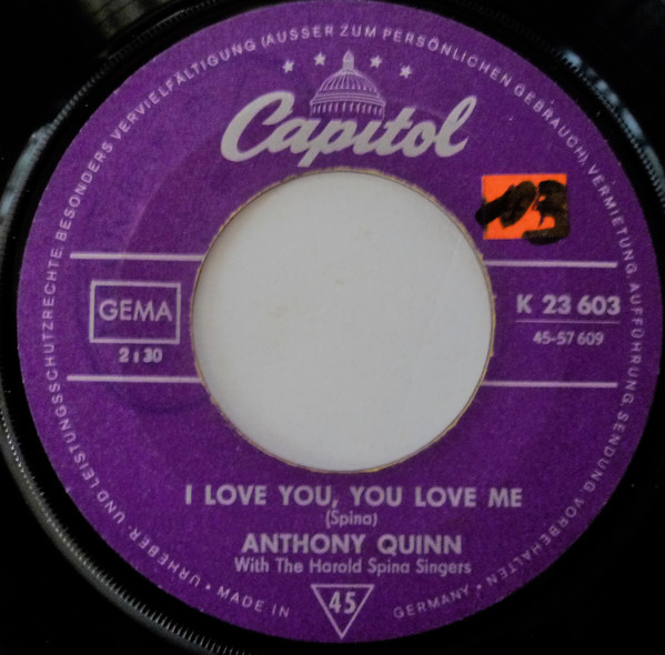 Cover Anthony Quinn With The Harold Spina Singers - I Love You, You Love Me (7, Single) Schallplatten Ankauf