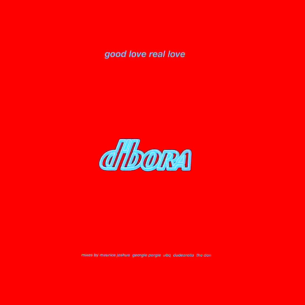 Cover D'Bora - Good Love, Real Love (12) Schallplatten Ankauf